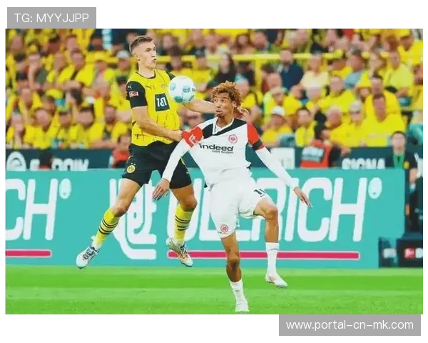 法兰克福迎战多特蒙德,残阵主队挑战客场疲软魔咒 法兰克福迎战多特蒙德,残阵主队挑战客场疲软魔咒